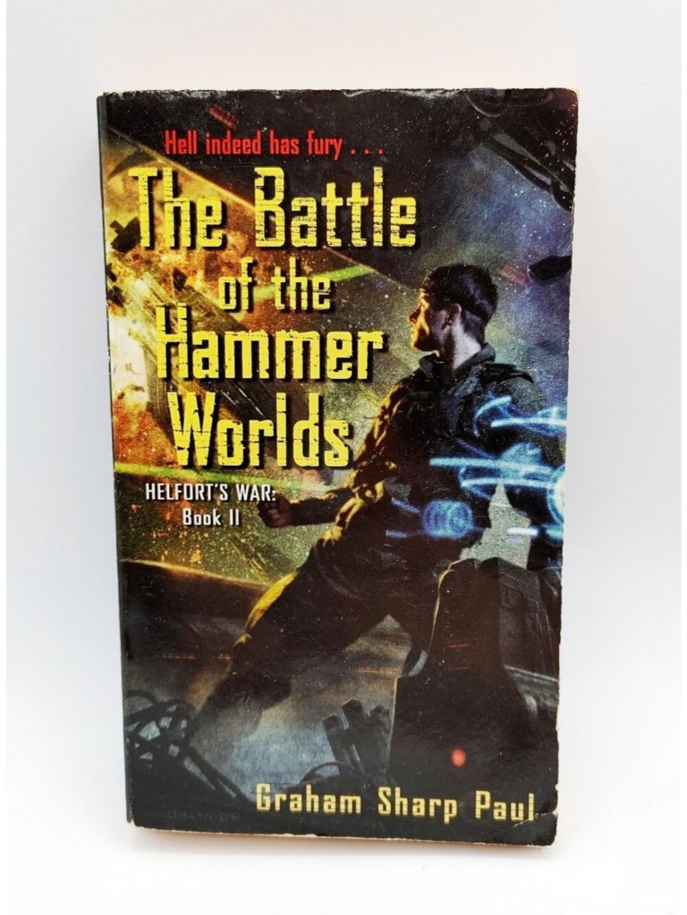 Helfort's War Book 2: The Battle of the Hammer Worlds by Graham Sharp Paul